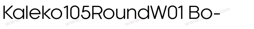 Kaleko105RoundW01 Bo字体转换